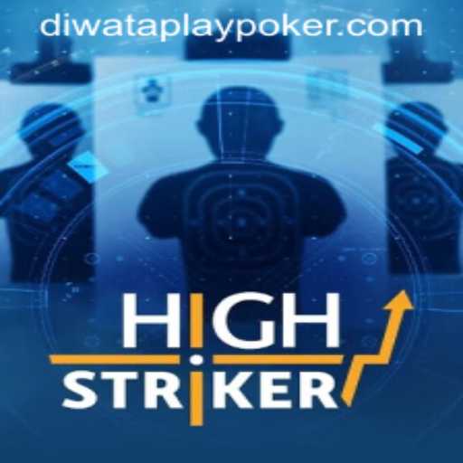 HighStriker Game: An Exciting Experience with Diwataplay